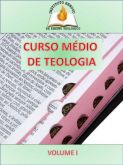 Curso Médio de Teologia - Versão Impressa - 3 volumes + DVD